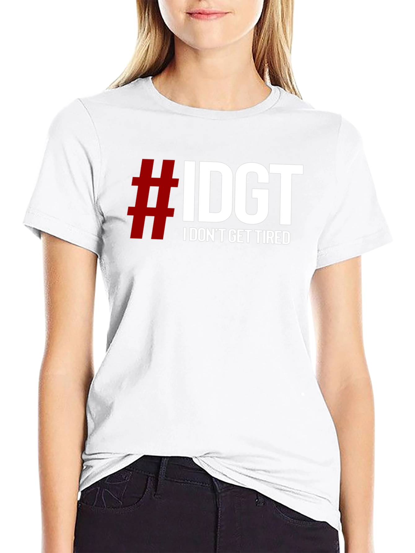 #IDGT I Dont Get Tired Black T-Shirt