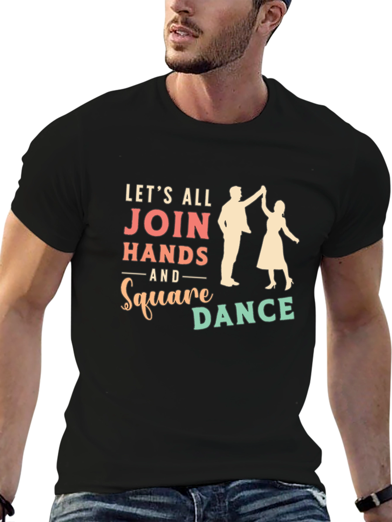 Square Dance T-Shirt - Lets All Join Hands
