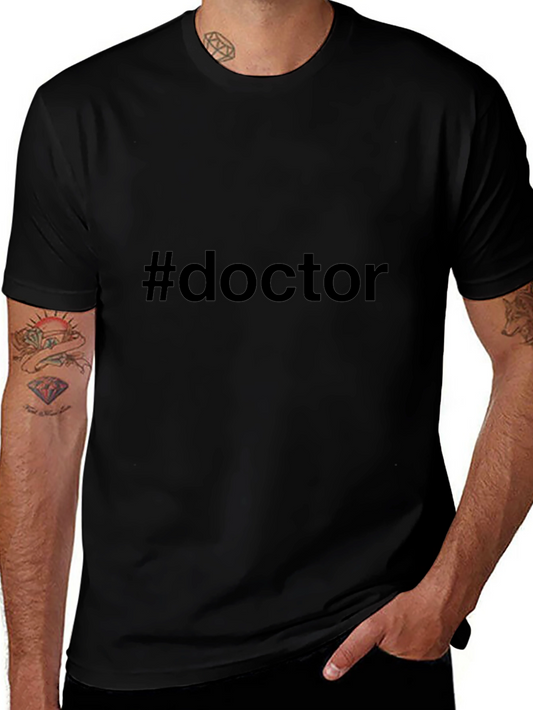 #doctor T-Shirt - Premium Quality Stylish Design